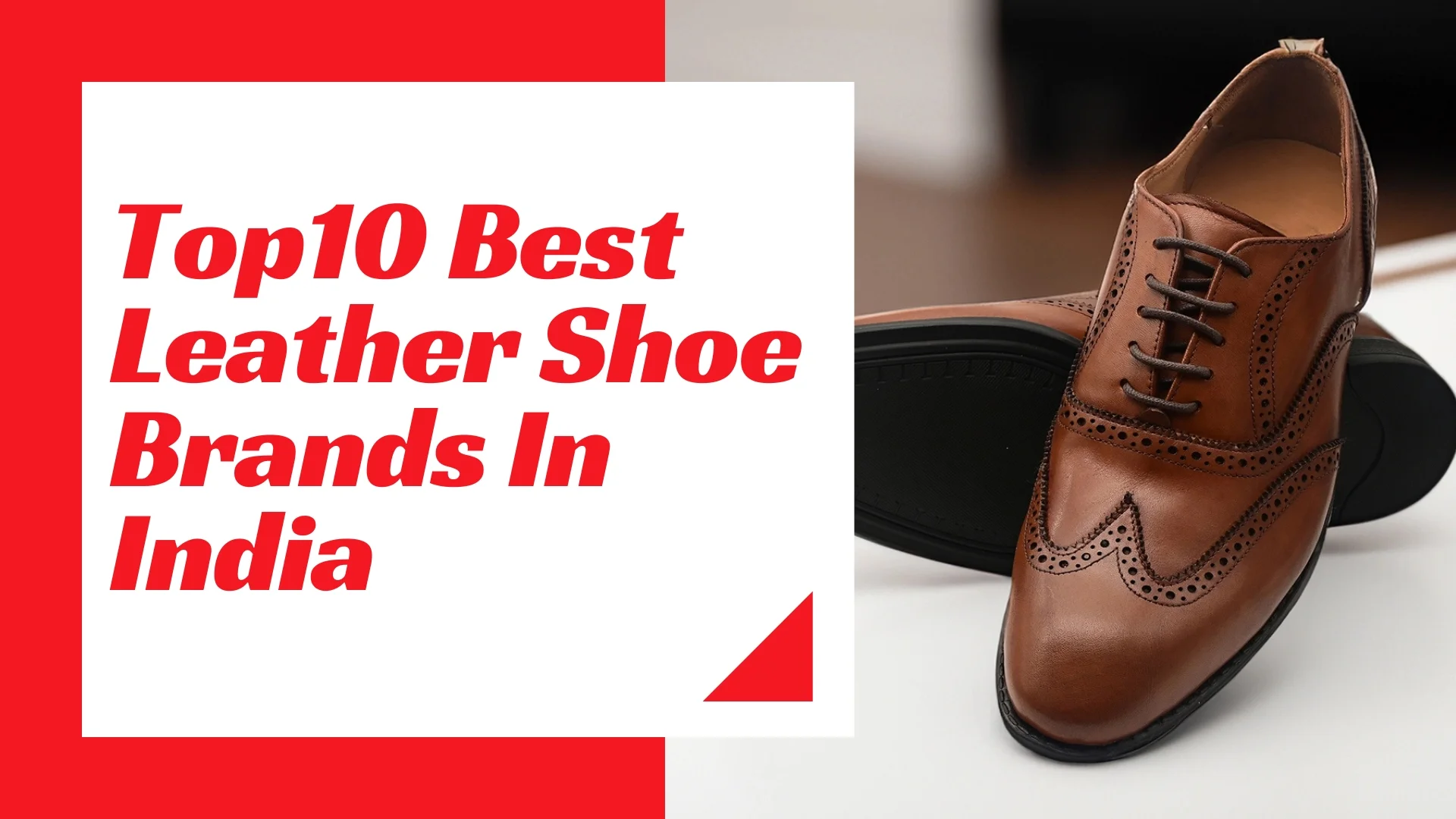 Best Leather Shoe Brands In India