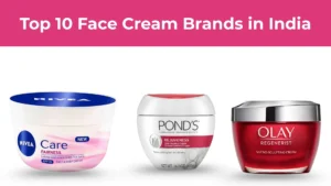 Face Cream Brands in India