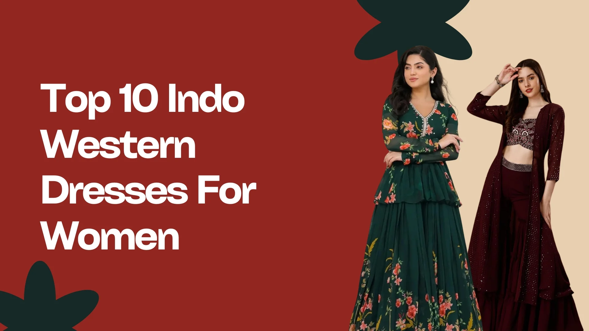 Indo Western Dresses For Women