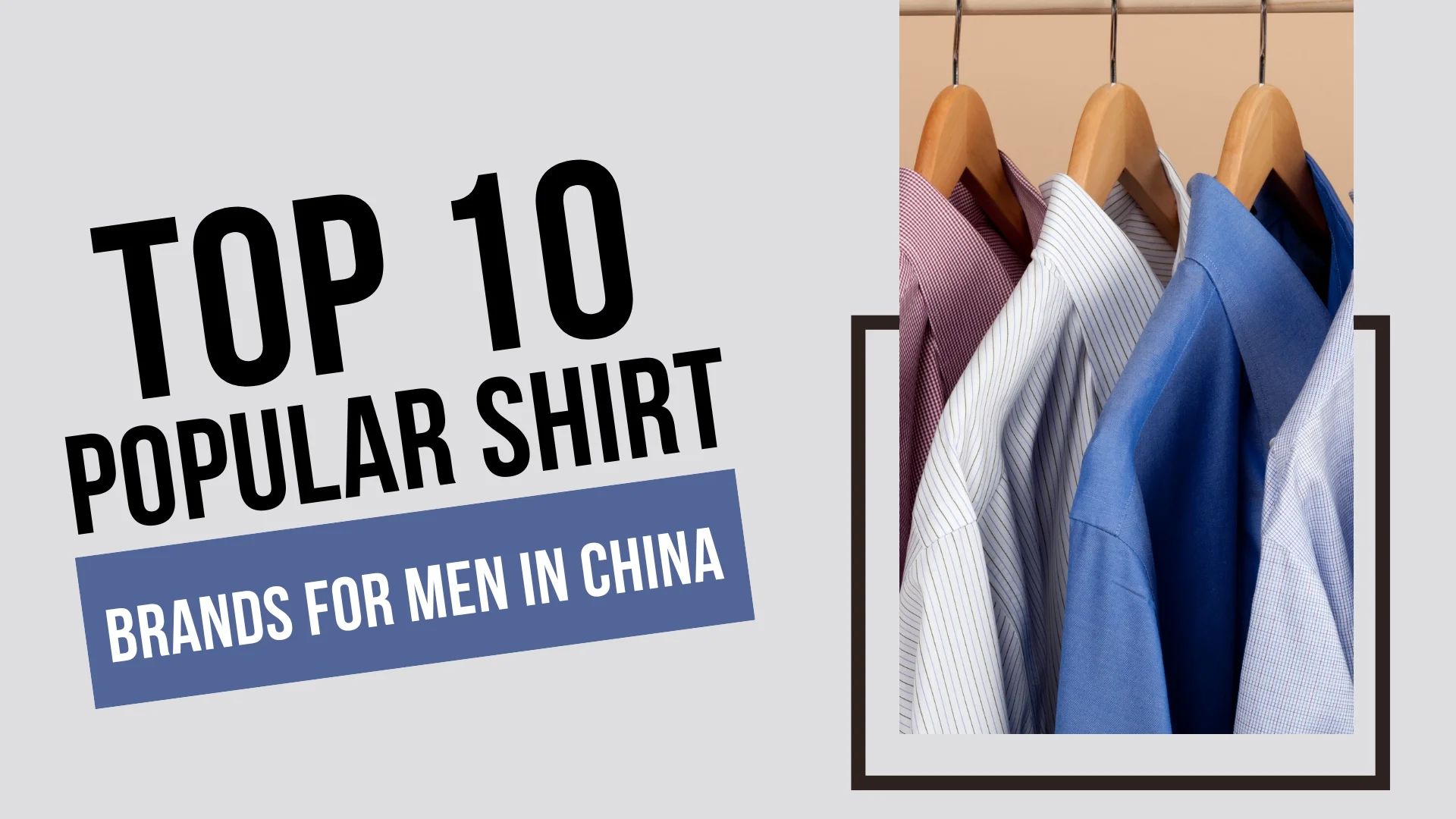 Shirt Brands for Men in China