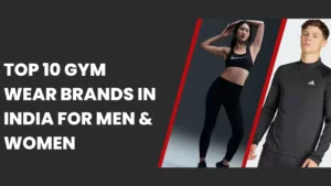 Gym Wear Brands in India