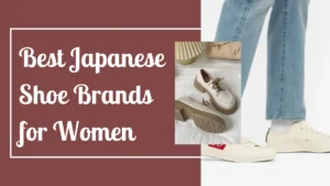 Best Japanese Shoe Brands for Women banner