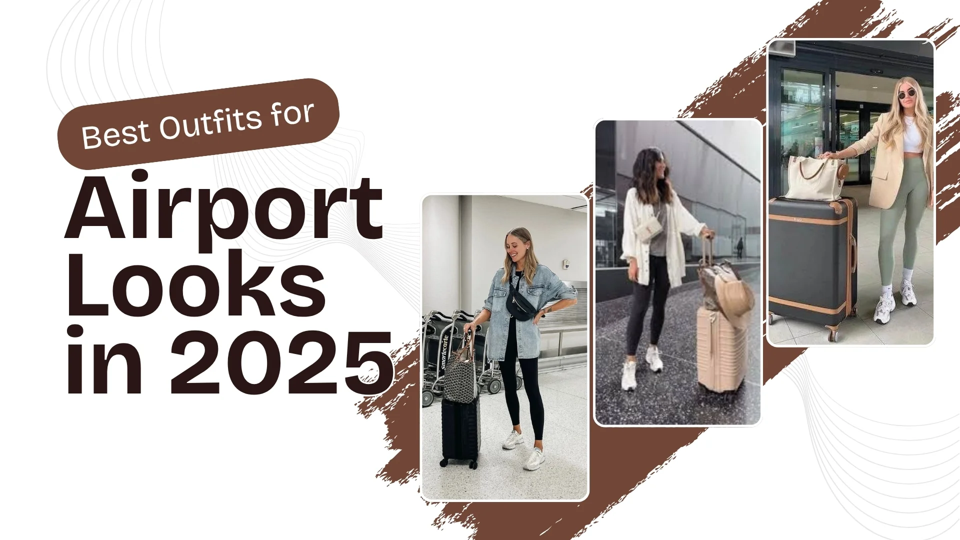 Best Outfits for Airport Looks in 2025