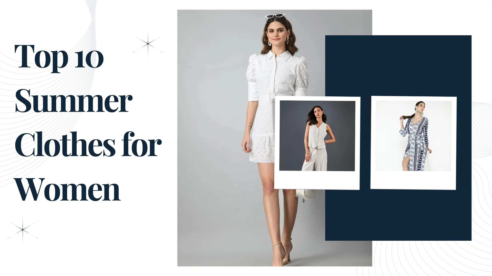 Top 10 Summer Clothes for Women